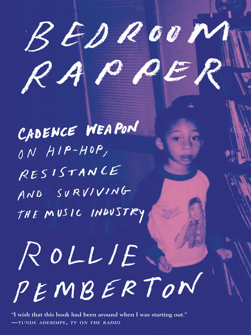 Title details for Bedroom Rapper by Rollie Pemberton - Wait list
